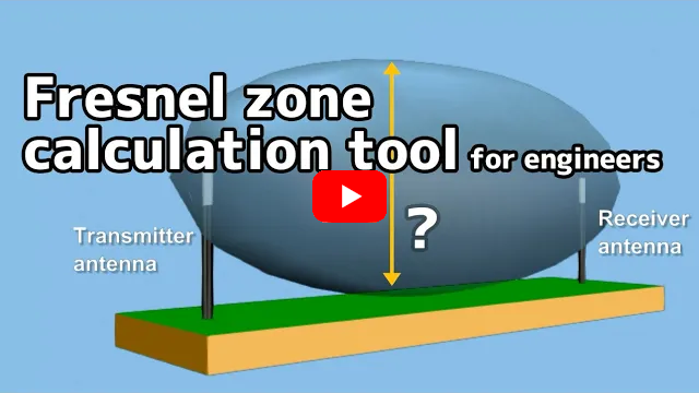 [ Video ] Fresnel zone calculation tool